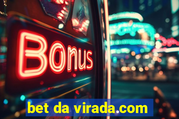 bet da virada.com